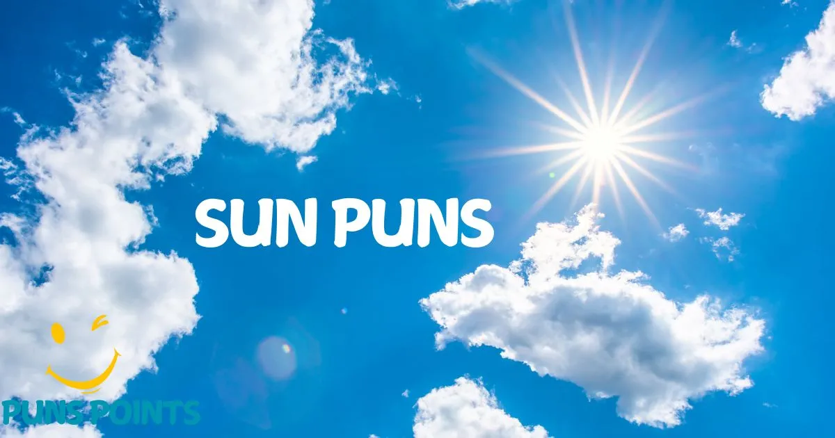 Sun Puns Warm