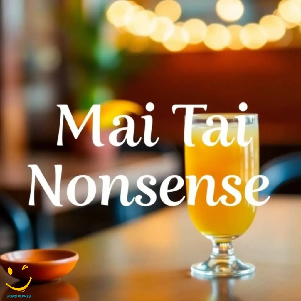 Mai Tai Nonsense A Pint Sized Play On Words